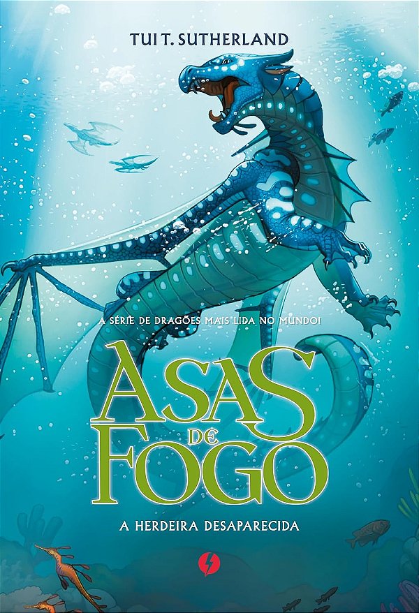 Asas de Fogo - Volume 2 - A Herdeira Desaparecida - Tui T. Sutherland