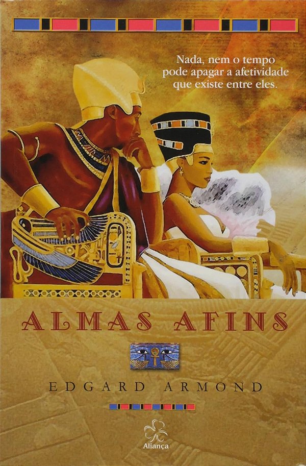 Almas Afins - Edgard Armond