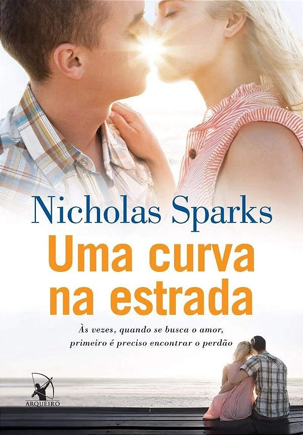 Uma Curva Na Estrada - Nicholas Sparks #SS