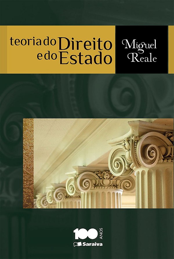 Teoria do Direito e do Estado - Miguel Reale