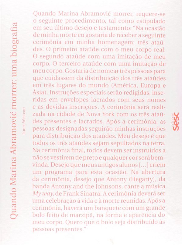 Quando Marina Abramovic Morrer - Uma Biografia - James Westcott