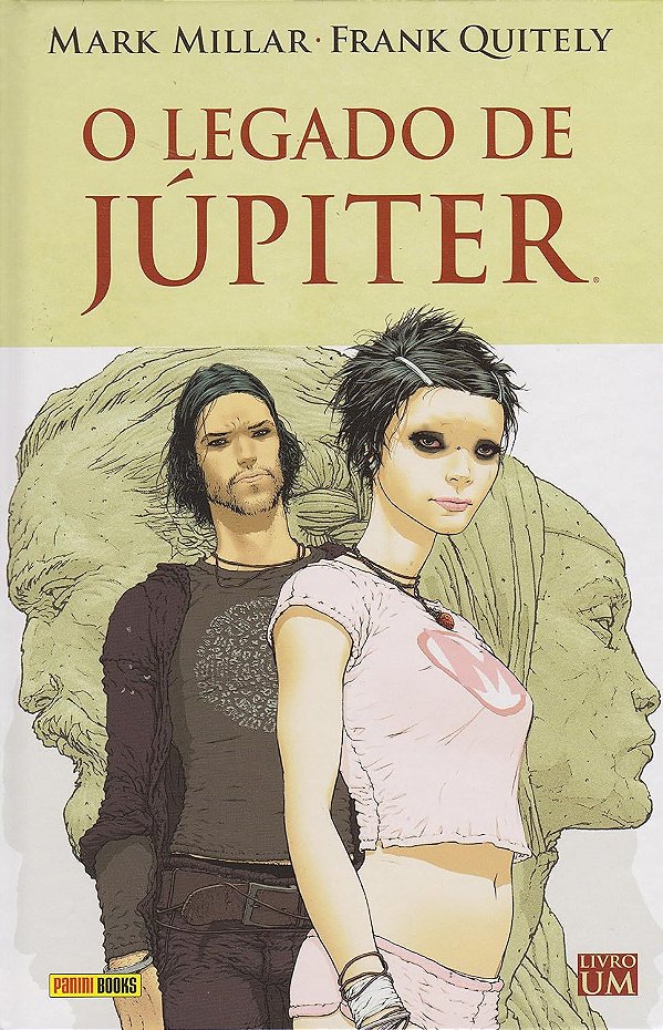 O Legado de Júpiter - Volume 1 - Mark Millar, Frank Quitely