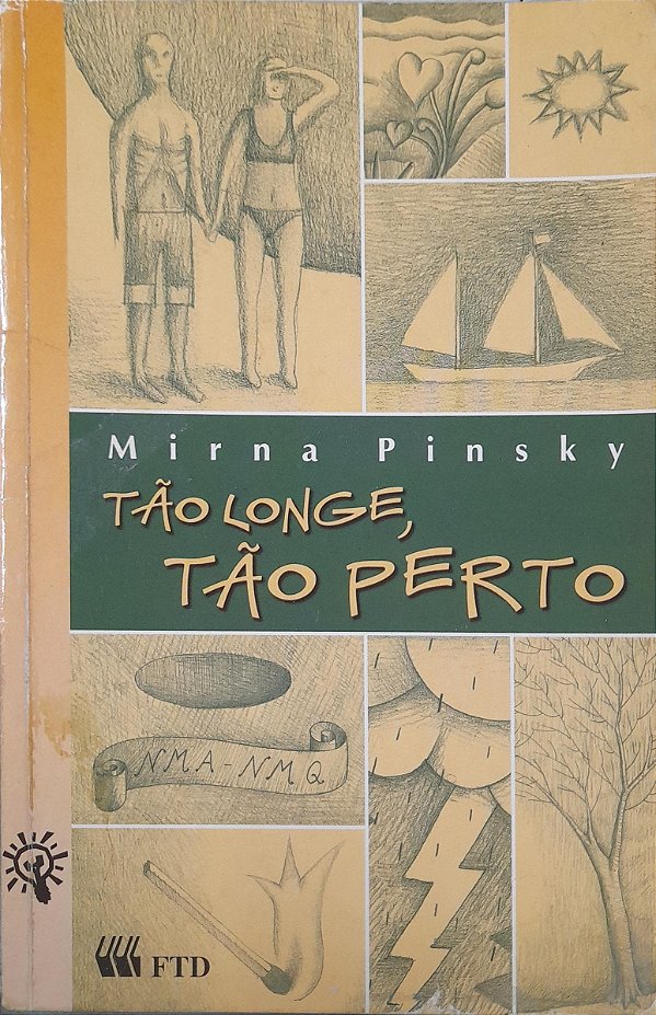 Tão Longe, Tão Perto - Mirna Pinsky