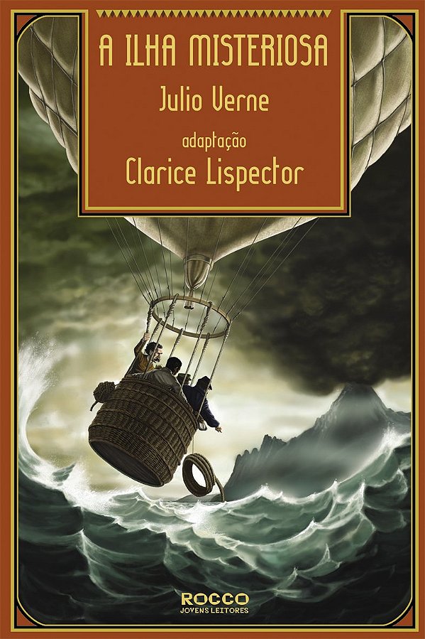A Ilha Misteriosa - Júlio Verne, Clarice Lispector