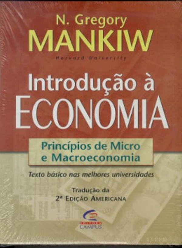 Introdução à Economia - Princípios de Micro e Macroeconomia - N. Gregory Mankiw