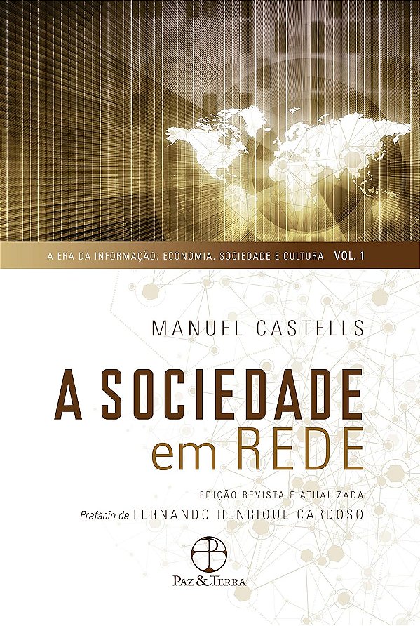 A Sociedade em Rede - Manuel Castells