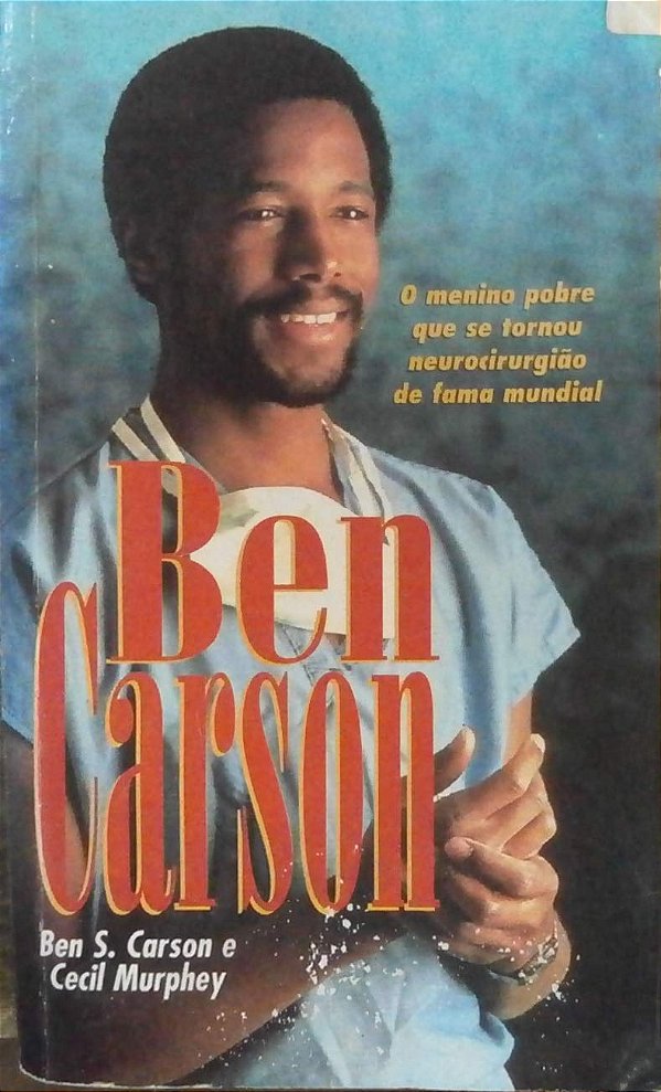 Ben Carson - Ben S. Carson, Cecil Murphey