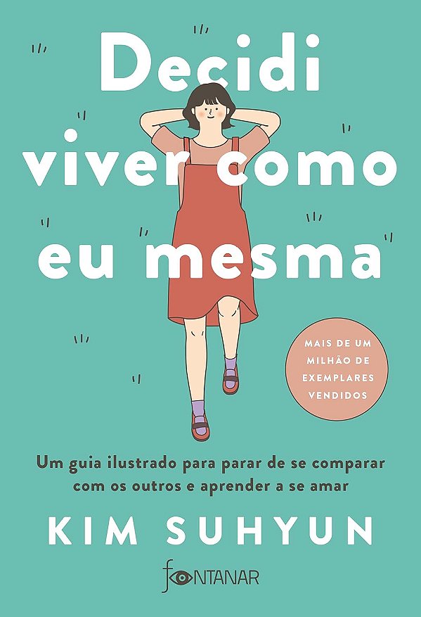 Decidi Viver Como eu Mesma - Kim Suhyun
