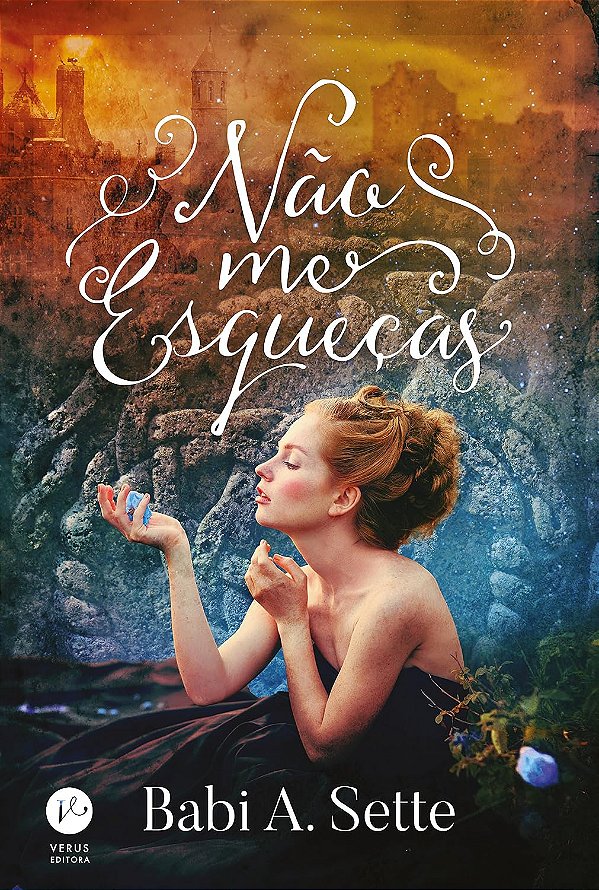 Não me Esqueças - Babi A. Sette