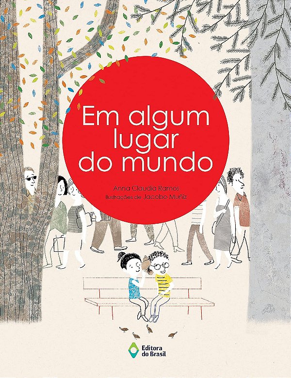 Em Algum Lugar do Mundo - Anna Claudia Ramos, Jacobo Muñiz