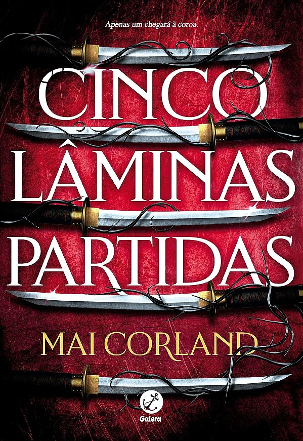 As Lâminas Partidas - Volume 1 - Cinco Lâminas Partidas - Mai Corland