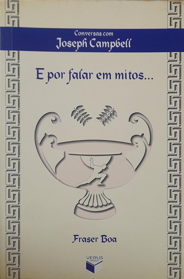 E Por Falar Em Mitos... - Fraser Boa