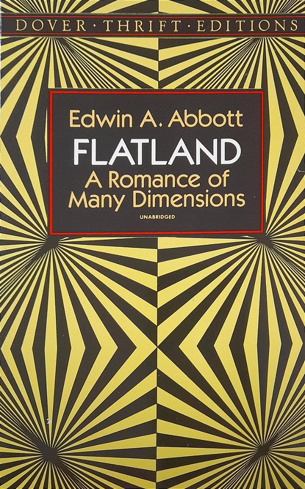 Flatland - A Romance of Many Dimensions - Edwin A. Abbott
