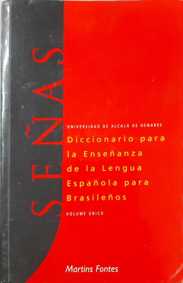 Señas - Diccionario Para Enseñanza de la Lengua Española Para Brasileños