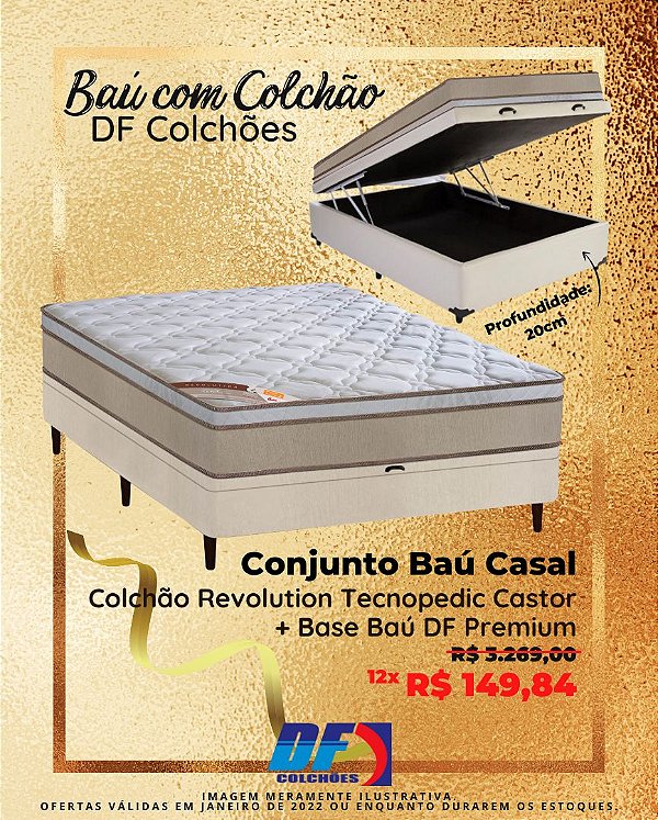 Conjunto Baú Casal (Colchão Revolution Tecnopedic Castor + Base Baú DF Premium)