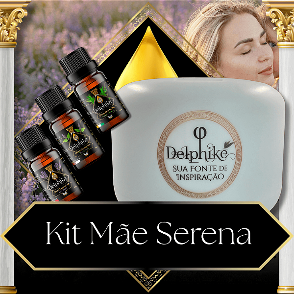 Kit Mãe Serena ❤️🛒 3x OEs Delphiké + Difusor 500ml