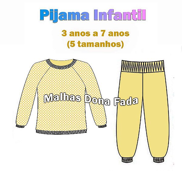 z-Pijama Infantil 3 a 7 anos -  MOLDE DIGITAL VIA E-MAIL