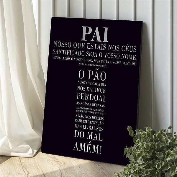 Quadro Decorativo Canvas Oração Pai Nosso Letras Brancas Fundo Preto Vertical