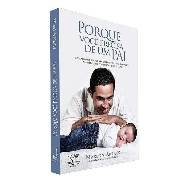 Livro Porque Você Precisa de um Pai