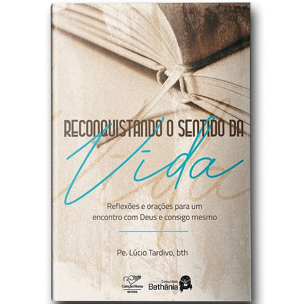 Livro Reconquistando O Sentido da Vida