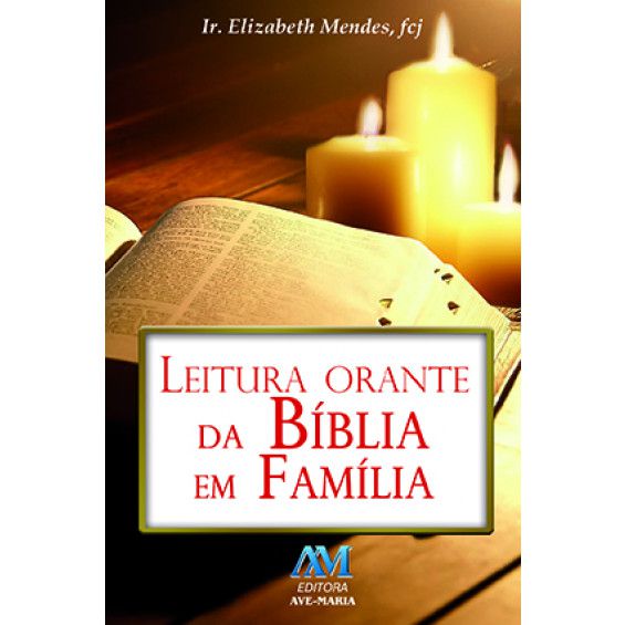Livro Leitura Orante da Bíblia em Família