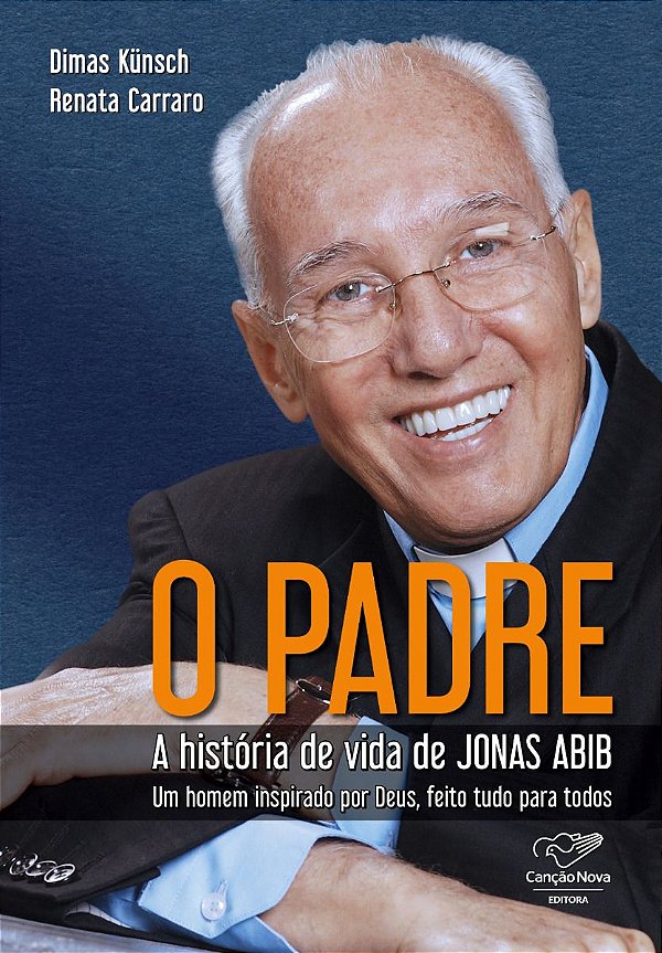 Livro O Padre: História de Vida de Jonas Abib