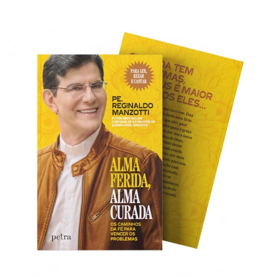 Livro Alma Ferida, Alma Curada - Padre Reginaldo Manzotti