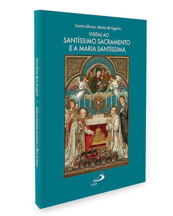 Livro Visitas ao Santíssimo Sacramento e a Maria Santíssima