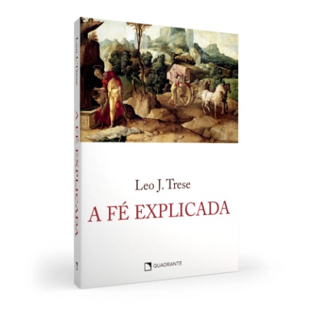 Livro A Fé Explicada