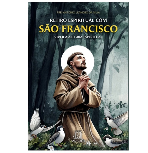 Livro Retiro Espiritual com São Francisco de Assis