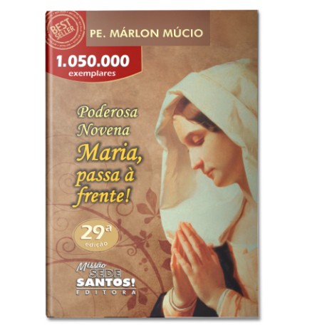Livro Poderosa Novena Maria Passa na Frente