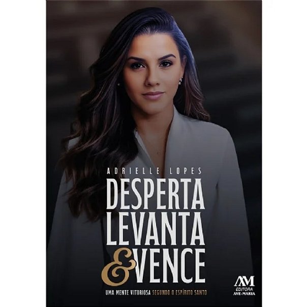 Livro Desperta, levanta e vence - Adrielle Lopes