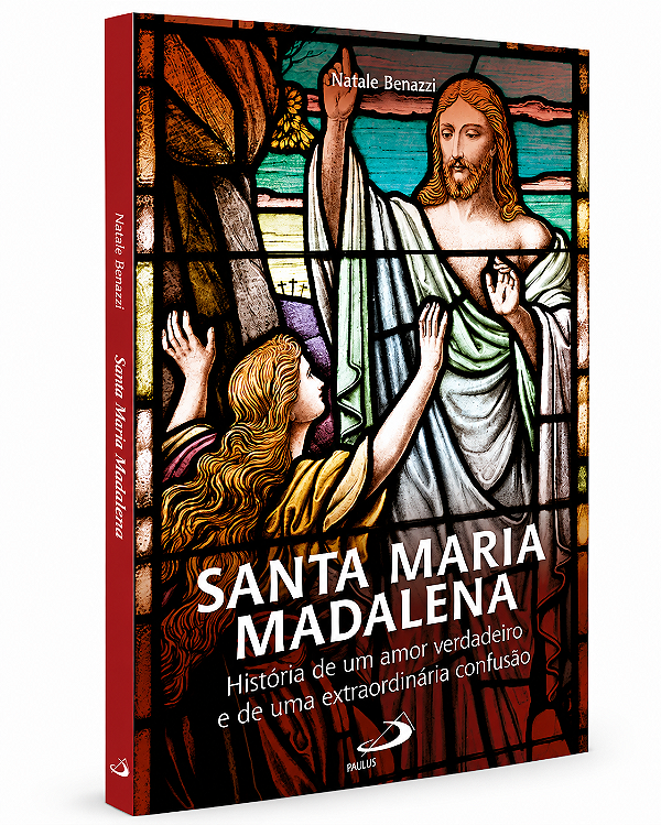 Livro Santa Maria Madalena: História de um amor verdadeiro e de uma extraordinária confusão