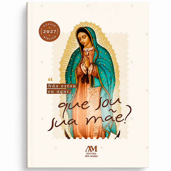 Livro Diário Bíblico 2027 - Capa Dura - Nossa Senhora de Guadalupe
