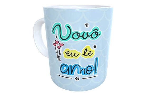 Caneca de cerâmica vovô eu te amo presente dia dos avós
