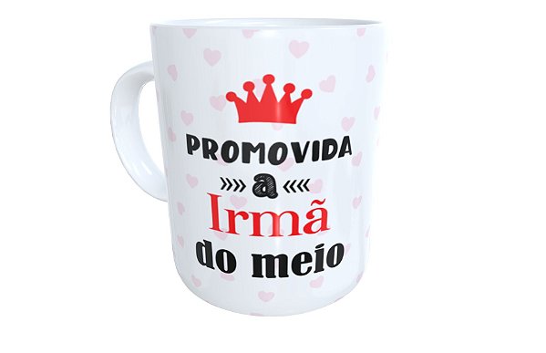Caneca promovida a irmã do meio presente criativo divertido
