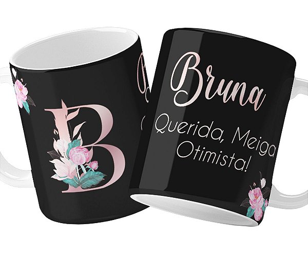 Caneca queria meiga e otimista c/ nome e letra personalizado