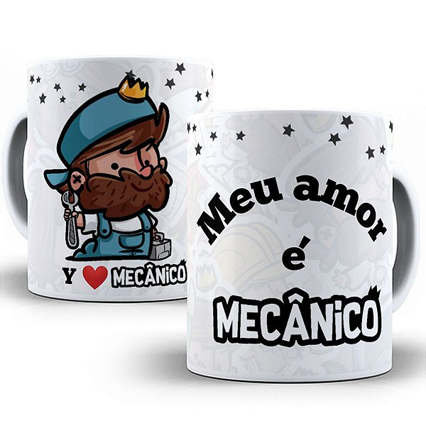 Caneca meu amor é mecânico presente fofo dia dos namorados