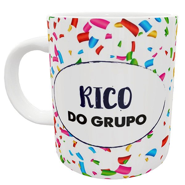 Caneca rico do grupo presente divertido engraçado whats wpp