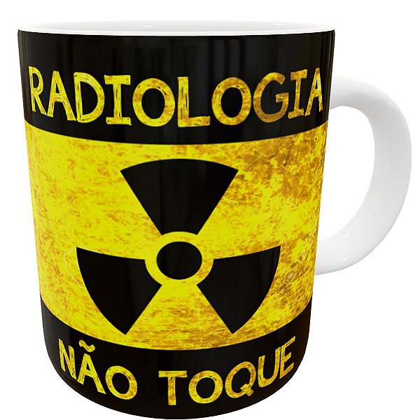Caneca radiologia não toque presente profissão faculdade