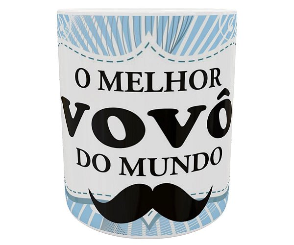 Caneca o melhor vovô do mundo presente dia dos avós fofo