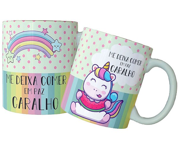 Caneca unicórnio divertido me deixa comer em paz caralho!
