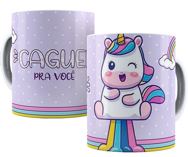 Caneca unicórnio grosso caguei pra você presente divertido