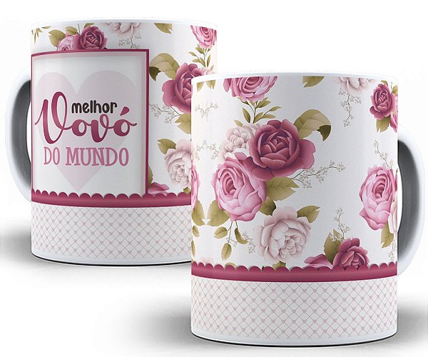 Caneca melhor vovó do mundo floral presente dia dos avós