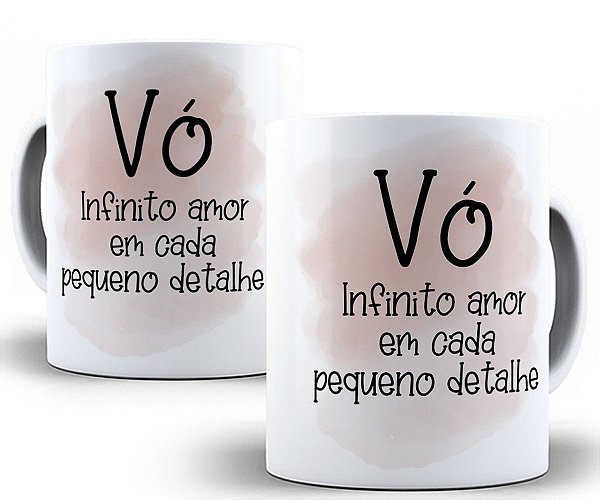 Caneca vó infinito amor em cada pequeno detalhe presente avó