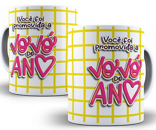 Caneca você foi promovida a vovó do ano presente familia