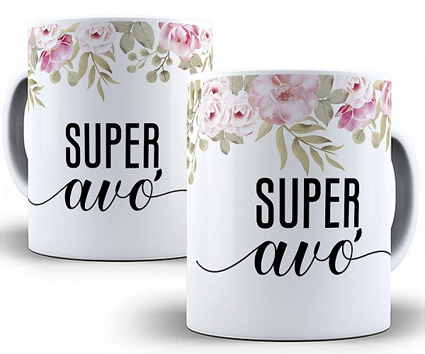Caneca super avó presente criativo fofo divertido familia