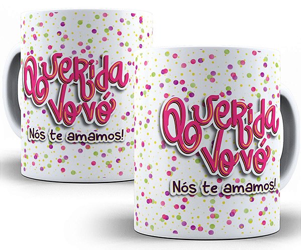 Caneca querida vovô nós te amamos presente dia dos avós