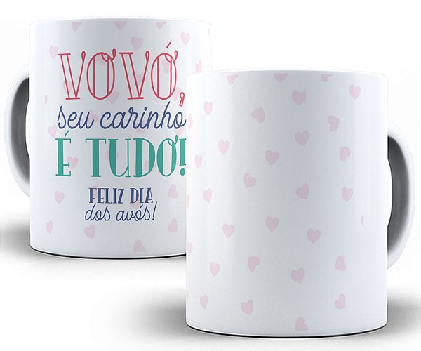 Caneca vovó seu amor é tudo presente dia dos avós