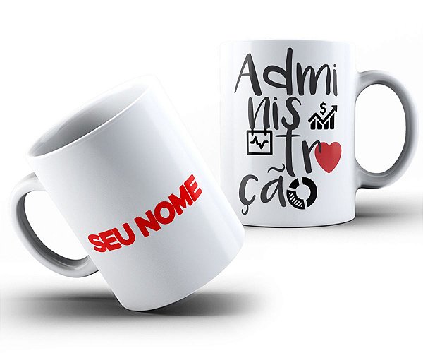 Caneca administração com nome personalizado faculdade curso